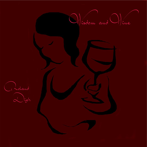Wisdom and Wine Album Cover